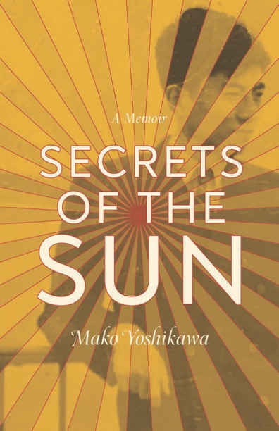 Secrets of the Sun: A Memoir (Paperback)