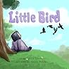 Little Bird by Emily Anne