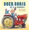 Boer Boris hef 'n boerderiej by Ted van Lieshout