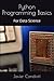 Python Programming Basics: For Data Science