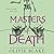 Masters of Death