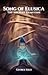 Song of Elusica by George Kilo
