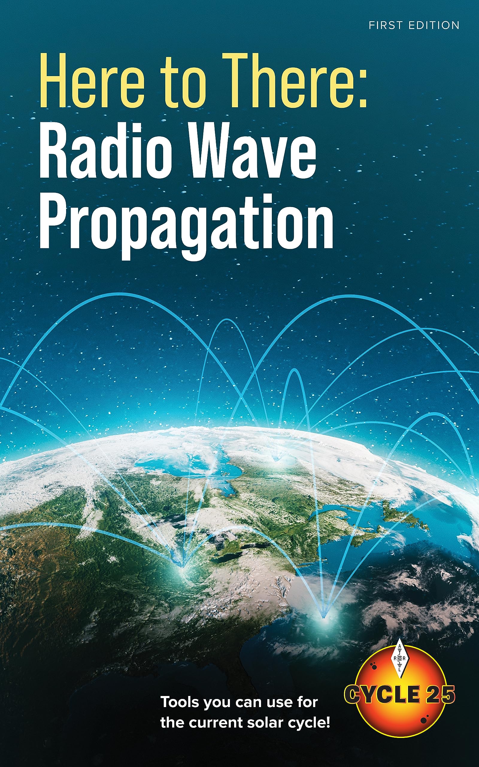 Here to There: Radio Wave Propagation (Kindle Edition)