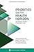 Priorities on the Health Horizon by National Academy of Medicine