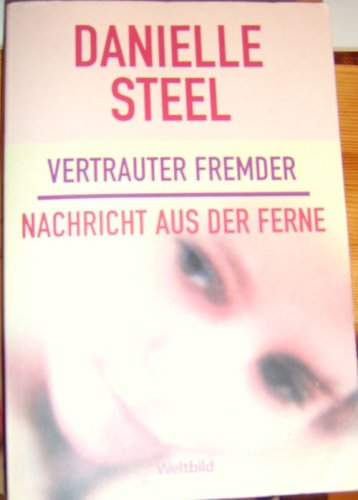 Vertrauter Fremder / Nachricht aus der Ferne (Mass Market Paperback)
