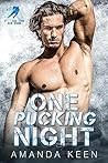 One Pucking Night