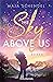 The Sky Above Us
