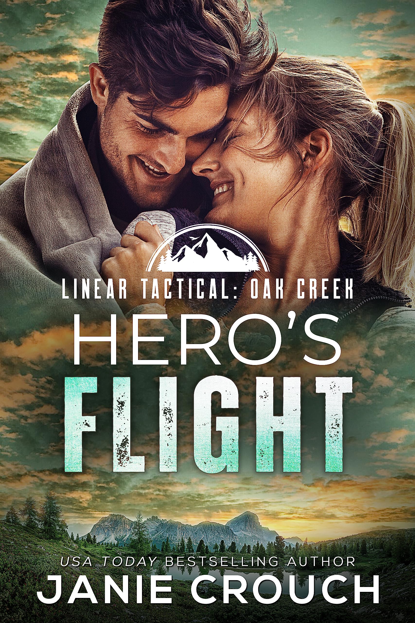 Hero's Flight (Linear Tactical: Oak Creek, #2)