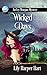 Wicked Days by Lily Harper Hart Wicked Days by Lily Harper Hart
