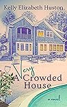 A Very Crowded House (Found Families #2)