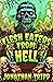 Flesh Eaters From Hell