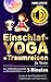 Einschlaf-Yoga + Traumreise...