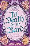 Til Death Do Us Bard