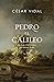 Pedro el galileo: La vida y los tiempos del apóstol Pedro (Spanish Edition)