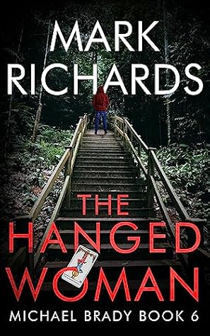 The Hanged Woman (Michael Brady #6)