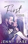 First Kisses by Jenny  Rabe