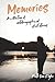 Memories by Ruth VanDyke