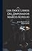 Los Doce Libros Del Emperador Marco Aurelio (Spanish Edition)