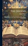 The Diegesis: Bei...