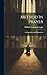 Method In Prayer: An Exposition And Exhortation
