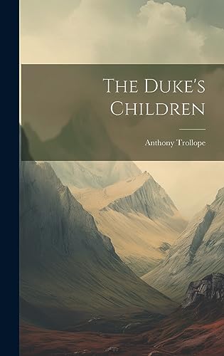 The Duke's Children
