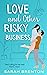 Love and Other Risky Busine...