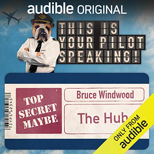 The Hub - This Is Your Pilot Speaking