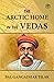 The Arctic Home In The Vedas