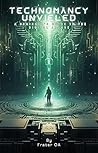 Technomancy Unvei...