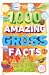 1,000 Amazing Gross Facts (DK 1,000 Amazing Facts)