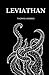 Leviathan: The Philosophy Book about Politics (Annotated)
