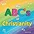 My ABC's of Christianity: T...