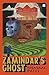 The Zamindar's Ghost