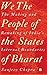 We, the People of the States of Bharat by Sanjeev Chopra