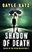 Shadow of Death (Echoes of the String Walker #1)