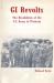 GI REVOLTS by Richard Boyle
