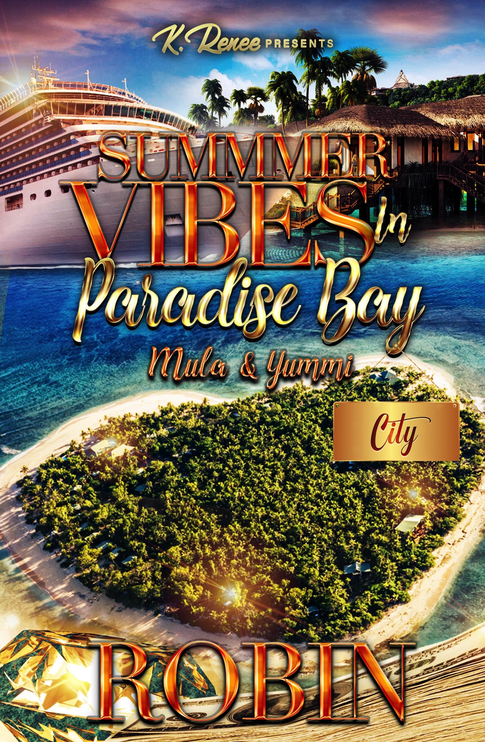Summer Vibes In Paradise Bay: Mula & Yummi (Kindle Edition)