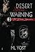 Desert Storm Warning: The D...