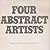 Four Abstract Artists: Abercrombie, Gouk, McLean, Pollock