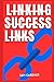 LINKING SUCCESS LINKS