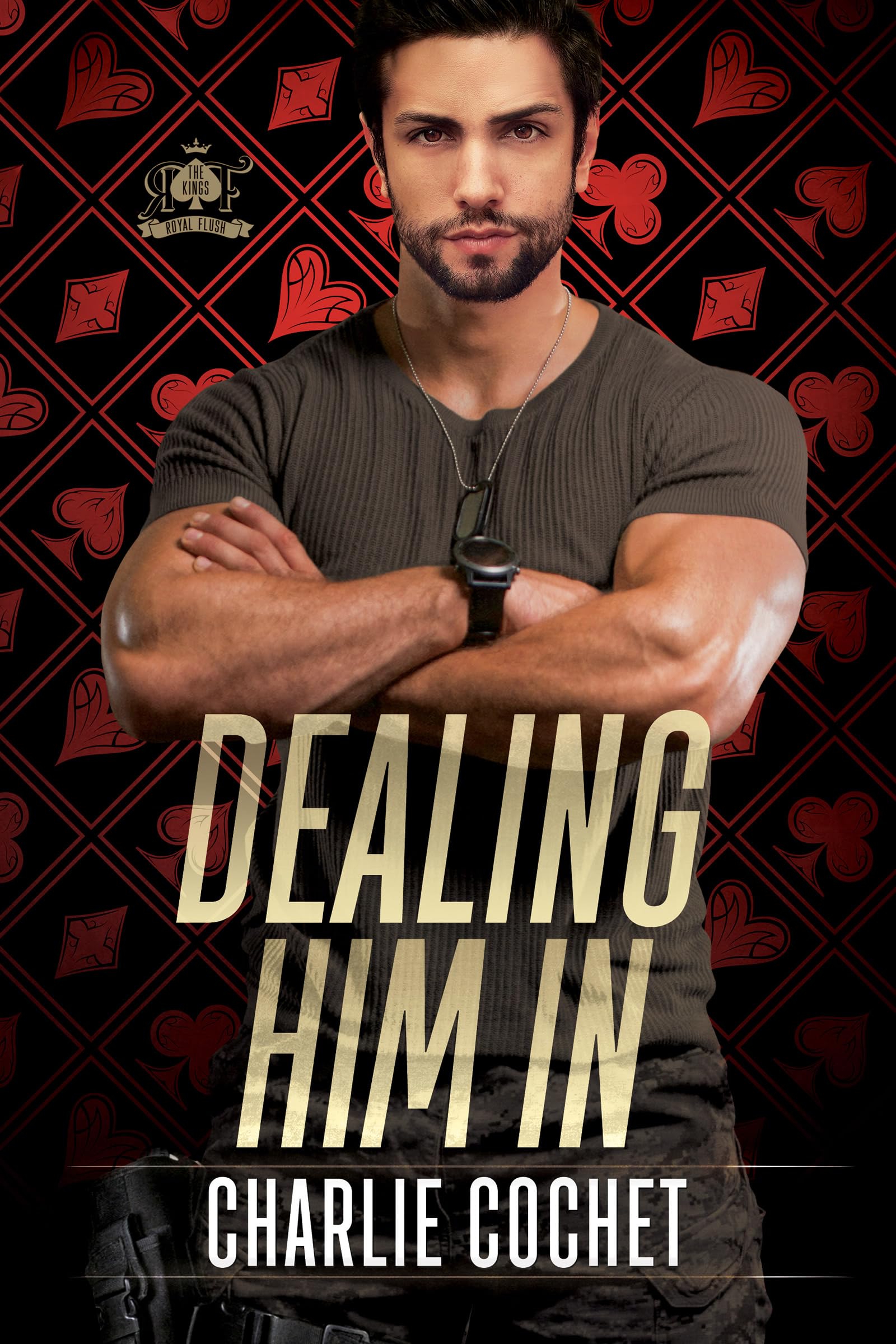 Dealing Him In (The Kings: Royal Flush #1)