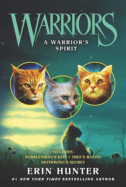 A Warrior's Spirit (Warriors Novella, #16-18)