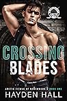 Crossing Blades