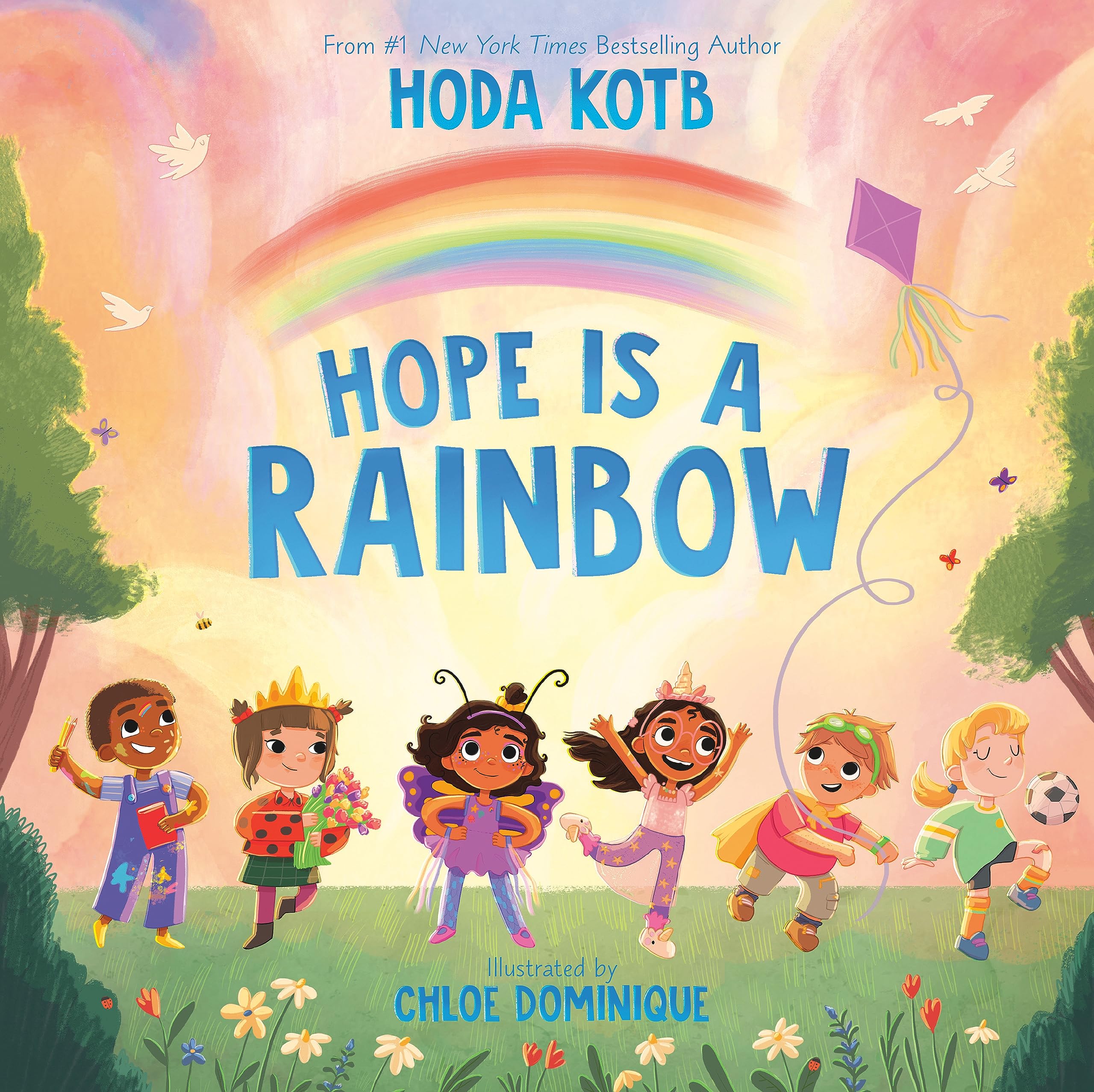 Hope Is a Rainbow (Kindle Edition)