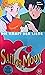 Sailor Moon: Die Kraft der Liebe