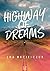 Highway of Dreams