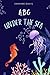 ABC Under The Sea