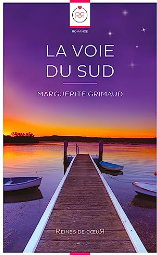 La Voie du Sud