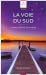 La Voie du Sud