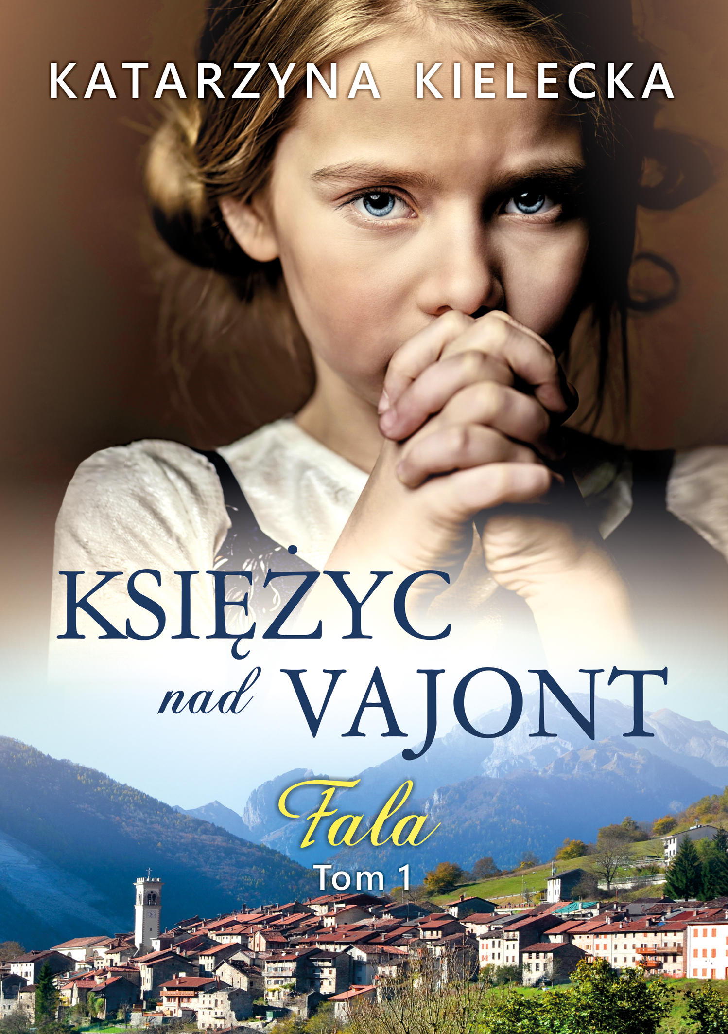 Fala (Księżyc nad Vajont, #1)